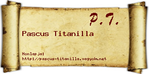 Pascus Titanilla névjegykártya